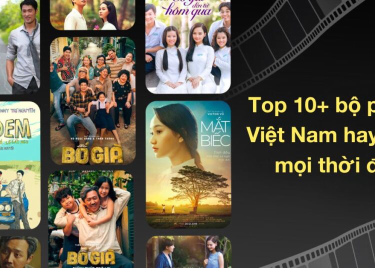 Phim Việt Nam được đánh giá tốt